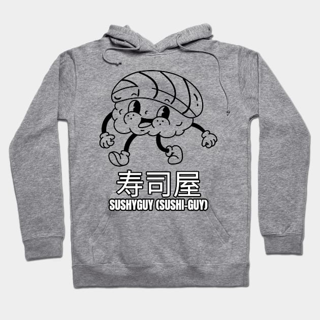 Sushi-Guy Hoodie by The Sushyguy Merch Store